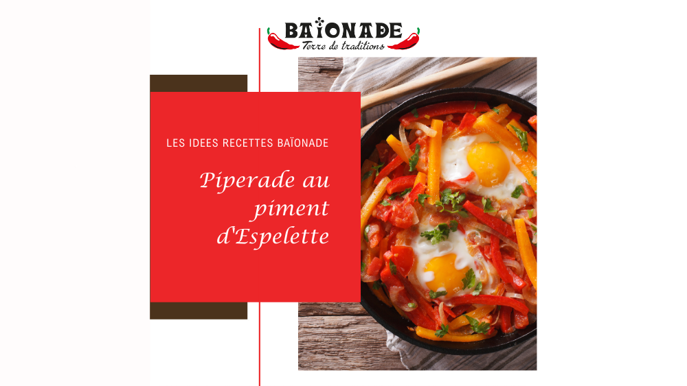 Recette : piperade au piment d'Espelette